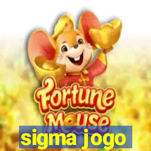 sigma jogo